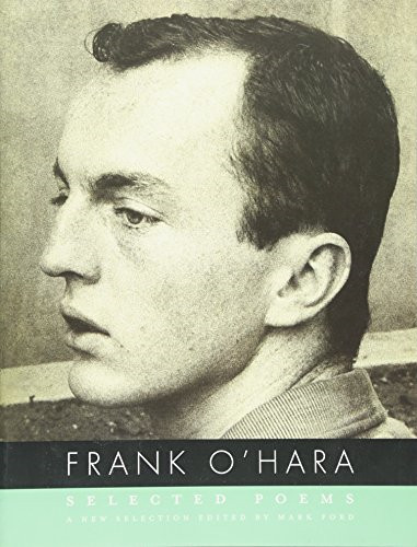 Selected poems frank hara - selected,